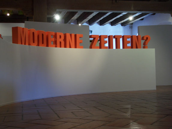 Ausstellugstitel "Moderne Zeiten?"